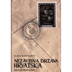 NEZAVISNA DRŽAVA HRVATSKA BILO JE PRAVO IME