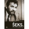 ŠEKS, POLITIČKA BIOGRAFIJA