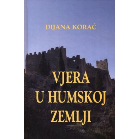 VJERA U HUMSKOJ ZEMLJI