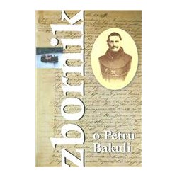 ZBORNIK O PETRU BAKULI