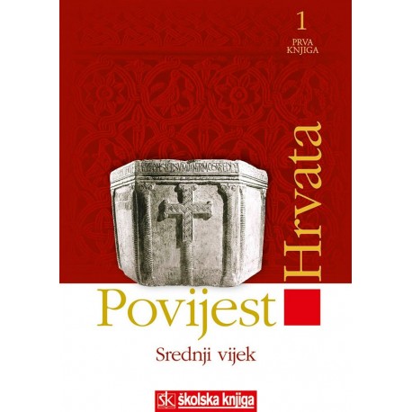 POVIJEST HRVATA - SREDNJI VIJEK - KNJIGA 1.