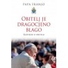 OBITELJ JE DRAGOCJENO BLAGO