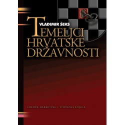 TEMELJCI HRVATSKE DRŽAVNOSTI