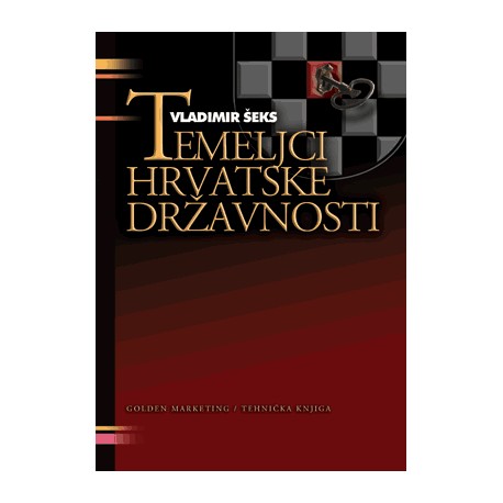 TEMELJCI HRVATSKE DRŽAVNOSTI