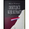 DESETLJEĆE KOJE SE PAMTI - DNEVNIČKI ZAPISI 1990.-1999.