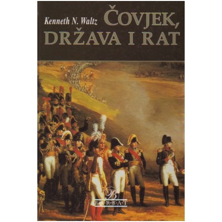 ČOVJEK, DRŽAVA I RAT