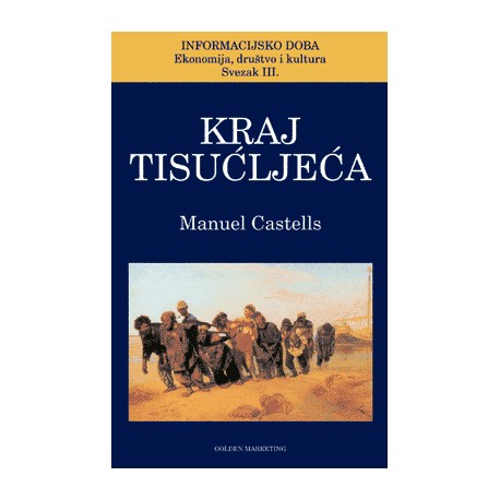 KRAJ TISUĆLJEĆA - INFORMACIJSKO DOBA III.