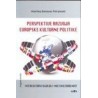 PERSPEKTIVE RAZVOJA EUROPSKE KULTURNE POLITIKE