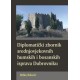 DIPLOMATIČKI ZBORNIK SREDNJOVJEKOVNIH HUMSKIH I BOSANSKIH ISPRAVA DUBROVNIKA