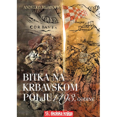 BITKA NA KRBAVSKOM POLJU 1493. GODINE