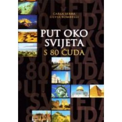 PUT OKO SVIJETA S 80 ČUDA