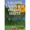 NAJLJEPŠI NACIONALNI PARKOVI SVIJETA