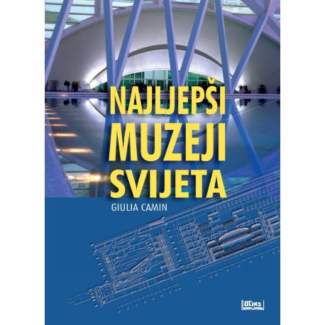 NAJLJEPŠI MUZEJI SVIJETA