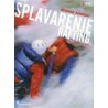 SPLAVARENJE - RAFTING