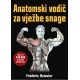 ANATOMSKI VODIČ ZA VJEŽBE SNAGE