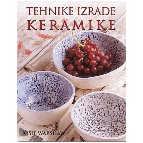 TEHNIKE IZRADE KERAMIKE