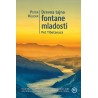 DREVNA TAJNA FONTANE MLADOSTI - PET TIBETANACA