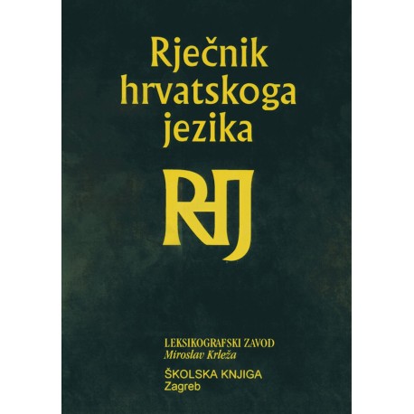 RJEČNIK HRVATSKOGA JEZIKA