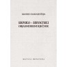 SRPSKO - HRVATSKI OBJASNIDBENI RJEČNIK