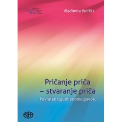 PRIČANJE PRIČA - STVARANJE PRIČA