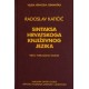 SINTAKSA HRVATSKOGA KNJIŽEVNOG JEZIKA - treće izdanje