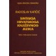 SINTAKSA HRVATSKOGA KNJIŽEVNOG JEZIKA - treće izdanje