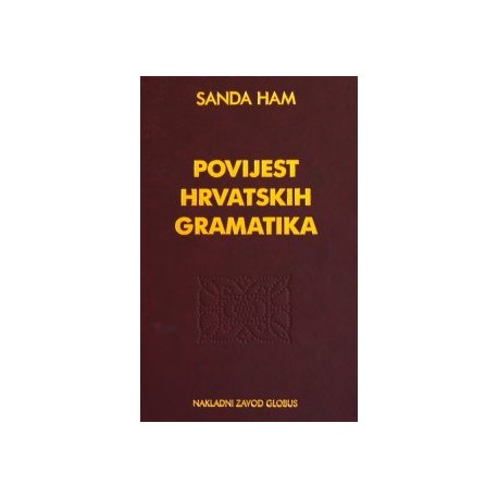 POVIJEST HRVATSKIH GRAMATIKA