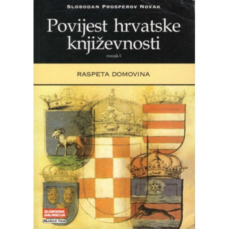 POVIJEST HRVATSKE KNJIŽEVNOSTI - svezak I.,