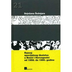 RAZVOJ SPECIJALNOG ŠKOLSTVA U BOSNI I HERCEGOVINI OD 1958. DO 1990..