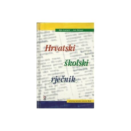 HRVATSKI ŠKOLSKI RJEČNIK