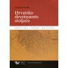 HRVATSKO DEVETNAESTO STOLJEĆE - POLITIKA/JEZIK/KULTURA