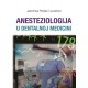 ANESTEZIOLOGIJA U DENTALNOJ MEDICINI