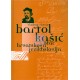 BARTOL KAŠIĆ - OTAC HRVATSKOGA JEZIKOSLOVLJA