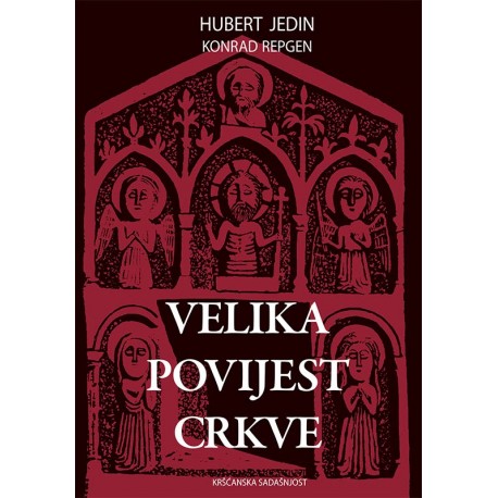 VELIKA POVIJEST CRKVE