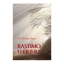 RASTIMO U DUHU