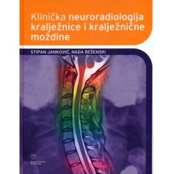 KLINIČKA NEURORADIOLOGIJA KRALJEŽNICE I KRALJEŽNIČNE MOŽDINE