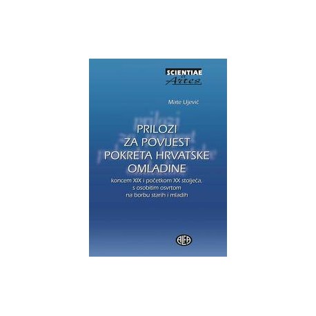 PRILOZI ZA POVIJEST POKRETA HRVATSKE OMLADINE