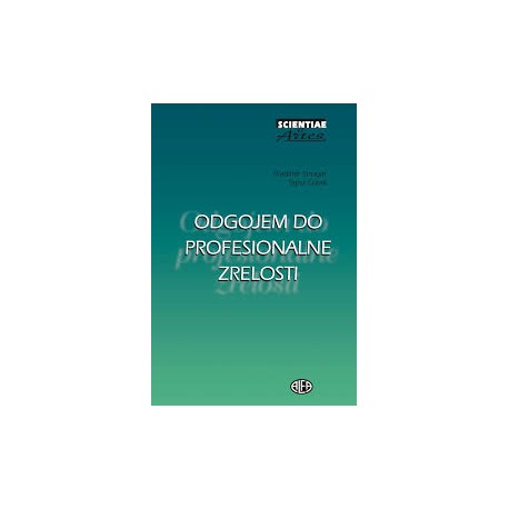 ODGOJEM DO PROFESIONALNE ZRELOSTI