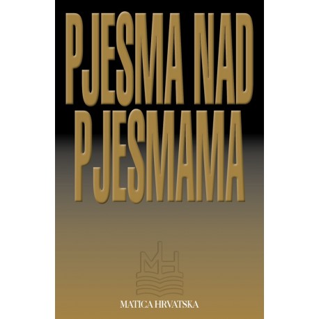 PJESMA NAD PJESMAMA