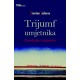 TRIJUMF UMJETNIKA