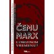 ČEMU MARX U OSKUDNOM VREMENU?