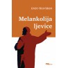 MELANKOLIJA LJEVICE