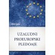 Uzaludni proeuropski pledoaje