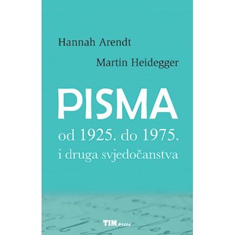 PISMA OD 1925. DO 1975. I DRUGA SVJEDOČANSTVA