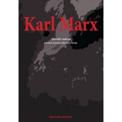 KARL MARX - Zbornik radova povodom dvjestote obljetnice rođenja