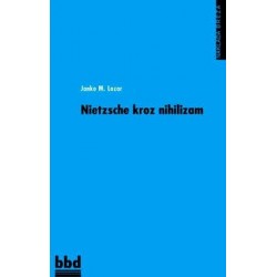 NIETZSCHE KROZ NIHILIZAM