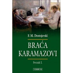 BRAĆA KARAMAZOVI (svezak I.)