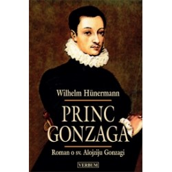 PRINC GONZAGA   Roman o sv. Alojziju Gonzagi