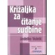 KRIŽALJKA ZA ČITANJE SUDBINE