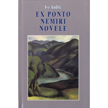 EX PONTO, NEMIRI NOVELE